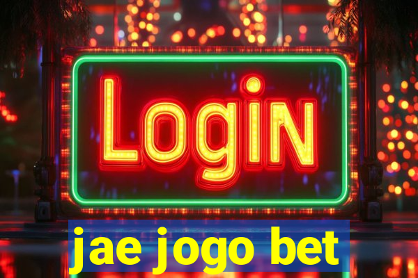 jae jogo bet